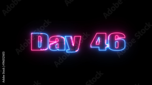 Day 46 neon sign text effect red blue glow on black background