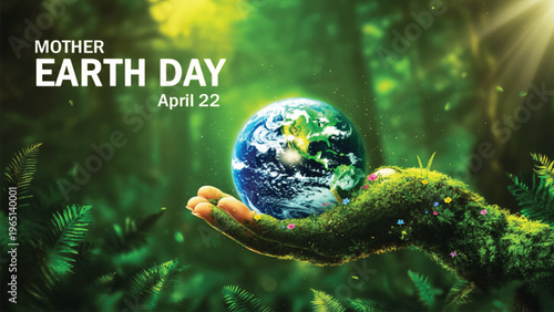 Mother Earth Day creative digital art composition showing a mossy hand holding a glowing planet Earth in a lush magical forest environment for ecological awareness campaigns
