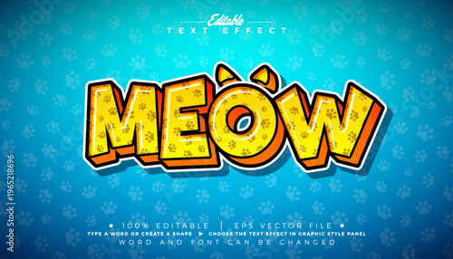 Meow Cute Cat Text Effect Design Editable Vector Graphic Style with Puppy Pow Texture Typography on Blue Background. Customizable Mockup Template Illustration for Kitten Greeting Card, Pet Shop Banner