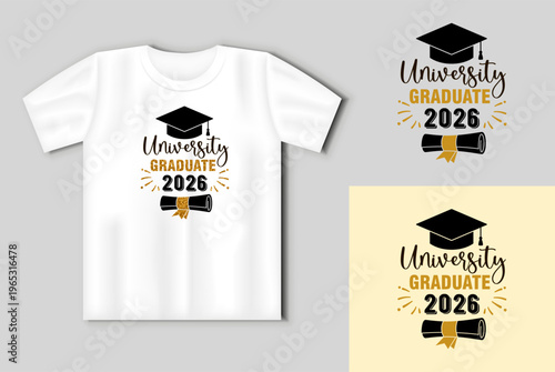University graduate 2026 vector typography with cap and diploma displayed on t shirt mockup stylish graduation design