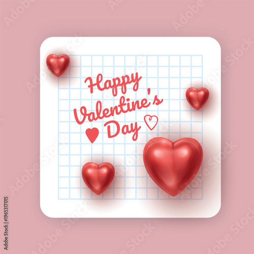Happy Valentine's Day greeting card on checkered notebook paper with 3D red hearts