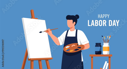 Flat vector illustration of a female artist in an apron painting on a blank white canvas on an easel, holding a palette and brush, featuring Happy Labor Day text on a blue background.