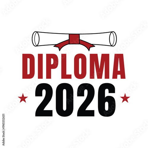 Diploma 2026 Graduation Typography with Scroll Vector Isolated on White Background