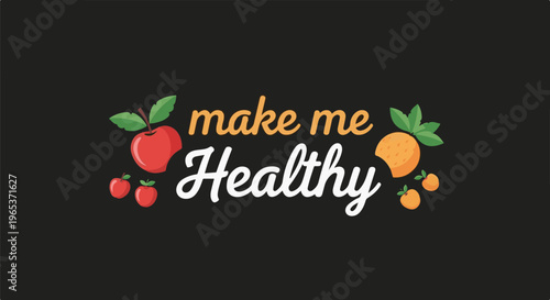 Whimsical illustration promoting healthy eating with fruits and text