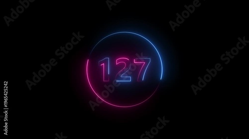 A circle animation, and glowing neon number 127 animation. on a black background.4k video