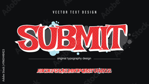 Sumbit Graffiti font. Capital letters, numbers and glyps alphabet.