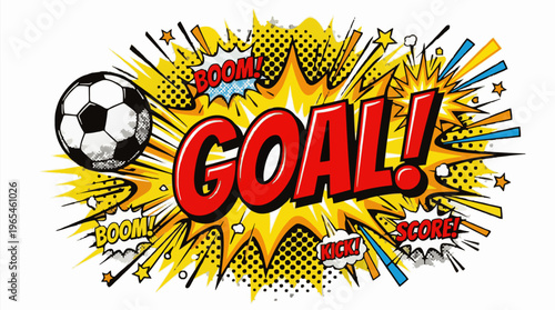 Football Goal Celebration With Explosions And Comic Book Style Text