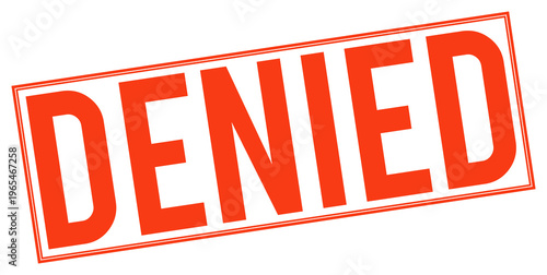 Large red denied stamp on transparent background