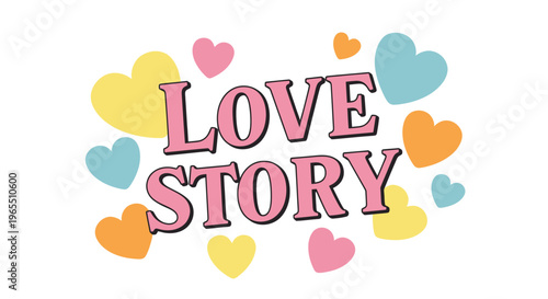 Love Story Text with Hearts.