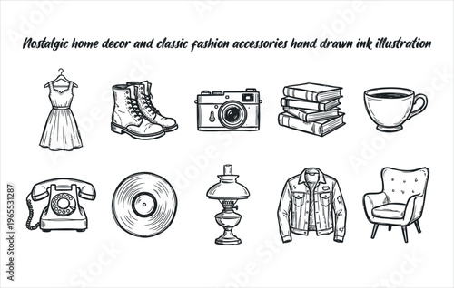 Nostalgic home decor and classic fashion accessories hand drawn ink illustration