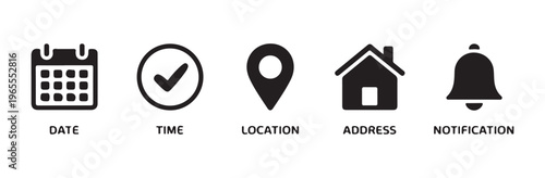 Set of black solid icons including date, time, location, address, and notification, useful for scheduling.