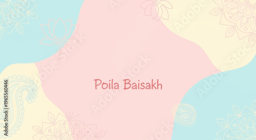 Poila Baisakh greeting card with pastel colors and floral motifs.