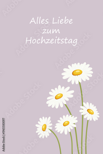 Alles Liebe zum Hochzeitstag - Schriftzug in deutscher Sprache. Rosafarbene Grußkarte mit Gänseblümchen.