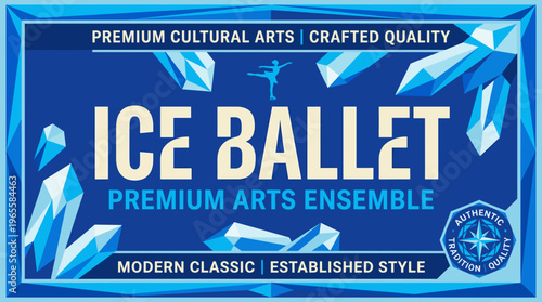 Ice ballet packaging label design showcasing premium arts ensemble and modern style for cultural projects