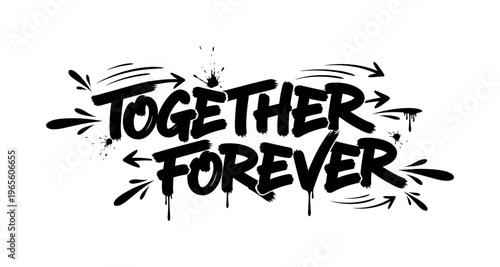 Together forever. lettering and all elements in black. Vector style. AWhite background. Pure white background. Perfect isolation and visual consistency.