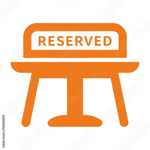 Vector sign reserved on a table indicating a reserved seat