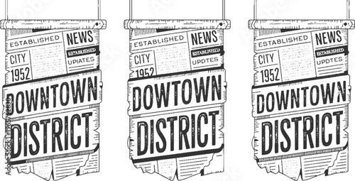 Three vintage newspaper style signs hanging with text downtown district established 1952 city news updates