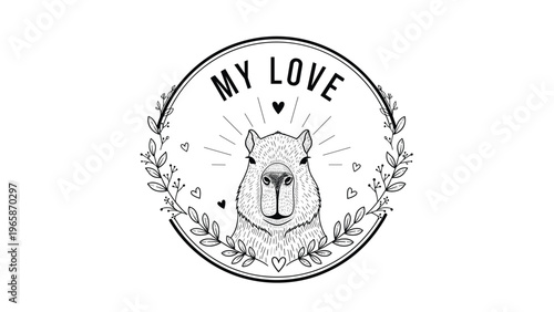 Circular black and white emblem features a detailed capybara portrait framed by a delicate leaf wreath and the words My Love.