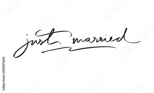 Just married text font calligraphy hand written lettering script black color object icon just married wedding love celebration romantic relationship human just married honeymoon just married wedding 