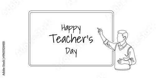 Continuous line drawing of a male teacher writing happy teachers day on a blackboard vector illustration of an educator in a classroom