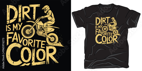 Motocross dirt bike rider jumping with typography quote t-shirt vector design xx.