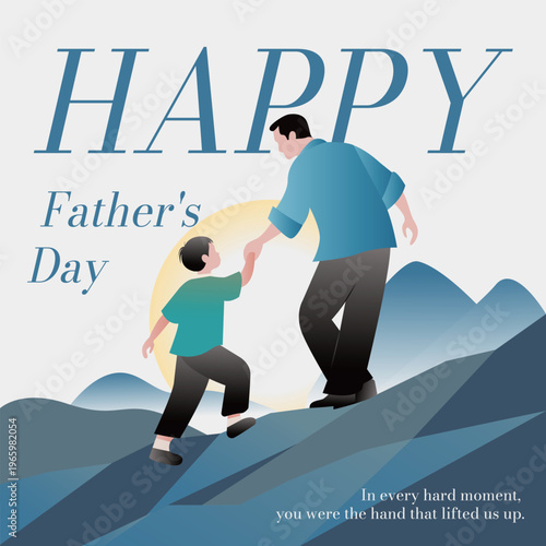 A Father's Day illustration featuring a father and son hiking together with a sunrise in the background.