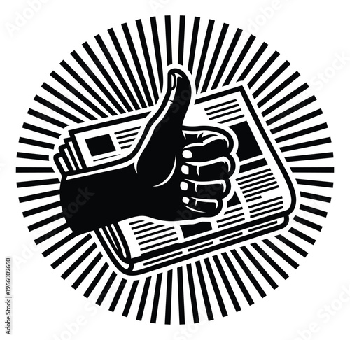 Woodcut illustration of a thumbs up hand holding a newspaper depicting approval and good news for media and press design