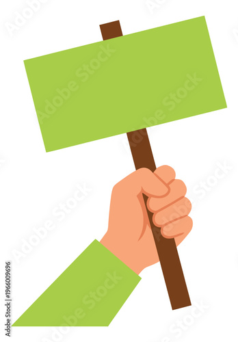 Flat illustration of a hand holding a blank protest sign depicting activism and demonstration for social and political design