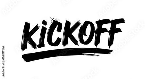 Kickoff Text Brush Stroke - Dynamic Start and Action Concept