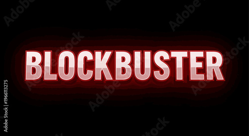 Glowing Red Blockbuster Text on Black Background - Cinematic Title Card