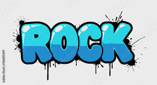 Graffiti Rock Word Art, Blue Bubble Letters with Splatter Effect
