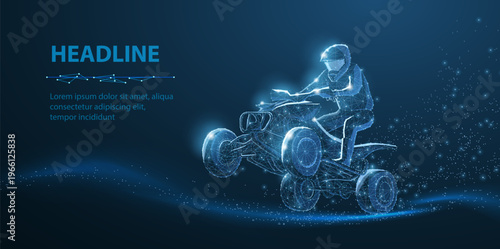 Polygonal rider on quad bike with glowing mesh effect. ATV transport, extreme sport, offroad vehicle, motorsport action, adventure mobility, speed concept background. Digital illustration