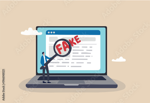 Fake news or false information spreading on website and social media, screening or verify truth before sharing or believe concept, man with magnifying glass verify fake news on website