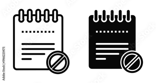 Notepad with prohibition sign icon set showing restricted access to notes document file spiral binder with no entry symbol