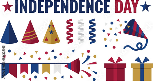 Various Independence Day themed party elements, including hats, streamers, gifts, and a banner, are displayed alongside text.