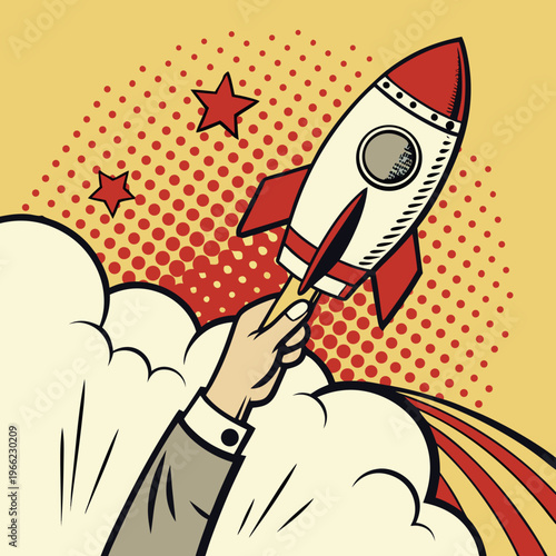Startup Launch Concept. Retro poster in halftone style with hand holding rocket. Creative idea for new business and project implementation. Abstract vector illustration in pop art .
