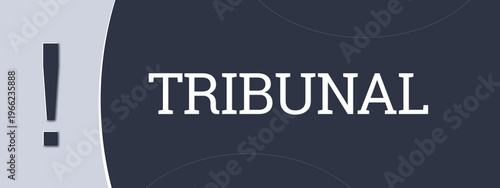 Tribunal (tribunal) - A blue banner illustration with white text.