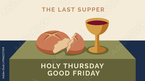 Flat design composition of the Last Supper bread and wine chalice for Holy Thursday and Good Friday