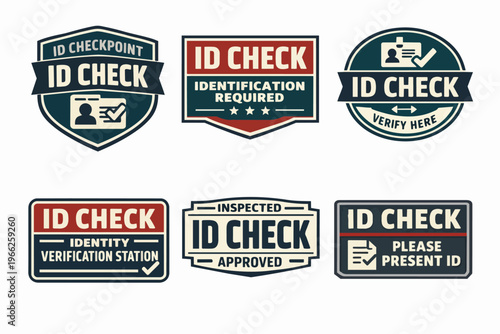 Set of id check labels, identification required badges, security verification stickers, and official checkpoint emblems