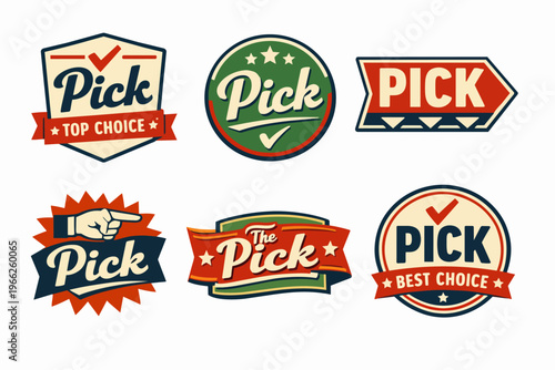 Vintage pick badges and retro quality labels set. Premium selection insignias for top choice products and best service