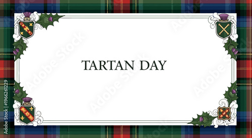 A vintage-style Tartan Day banner features an ornate frame with Scottish thistle accents and a colorful tartan pattern, conveying a festive and celebratory mood with traditional design