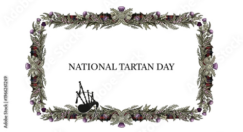 Vintage-style vector illustration for National Tartan Day features a decorative frame of thistles with a bagpipe silhouette, ideal for a Scottish heritage day flyer or social media banner