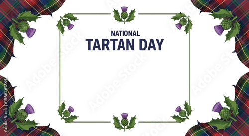 Vintage National Tartan Day poster design featuring a tartan frame with thistle ornaments, embodying Scottish heritage in a classic style against a clean white backdrop