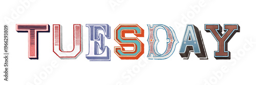 Photos Tuesday word vintage typography png