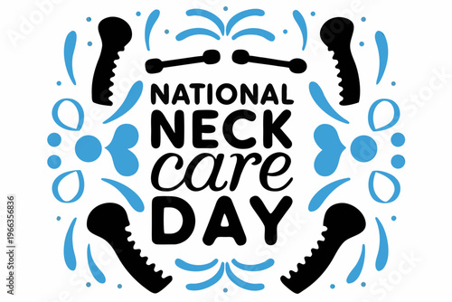 Healthy Neck Tips Vector Graphic, National Neck Care Day Celebration