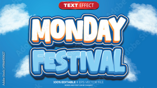 3d text effect monday festival theme