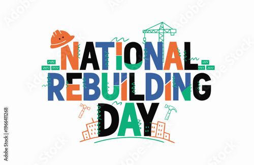 NATIONAL REBUILDING DAY vector illustration isolated on white background