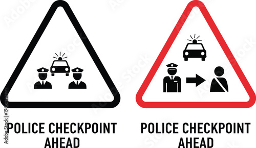 Police checkpoint ahead road signs