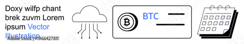 Financial technology, cryptocurrency, digital payments, cloud services, scheduling tools, and e-commerce. Bitcoin symbol, cloud icon and calendar element. Cryptocurrency and cloud services concepts