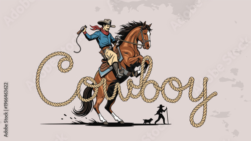 Illustration of a brave cowboy riding a rearing horse with the word cowboy stylized as a lasso rope in a vintage western style.